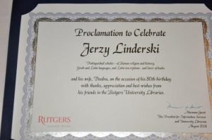 The certificate of proclamation from Rutgers University Libraries to Prof. Linderski and his wife Deedra in honor of his 80th birthday. | Photo by Tina Turner